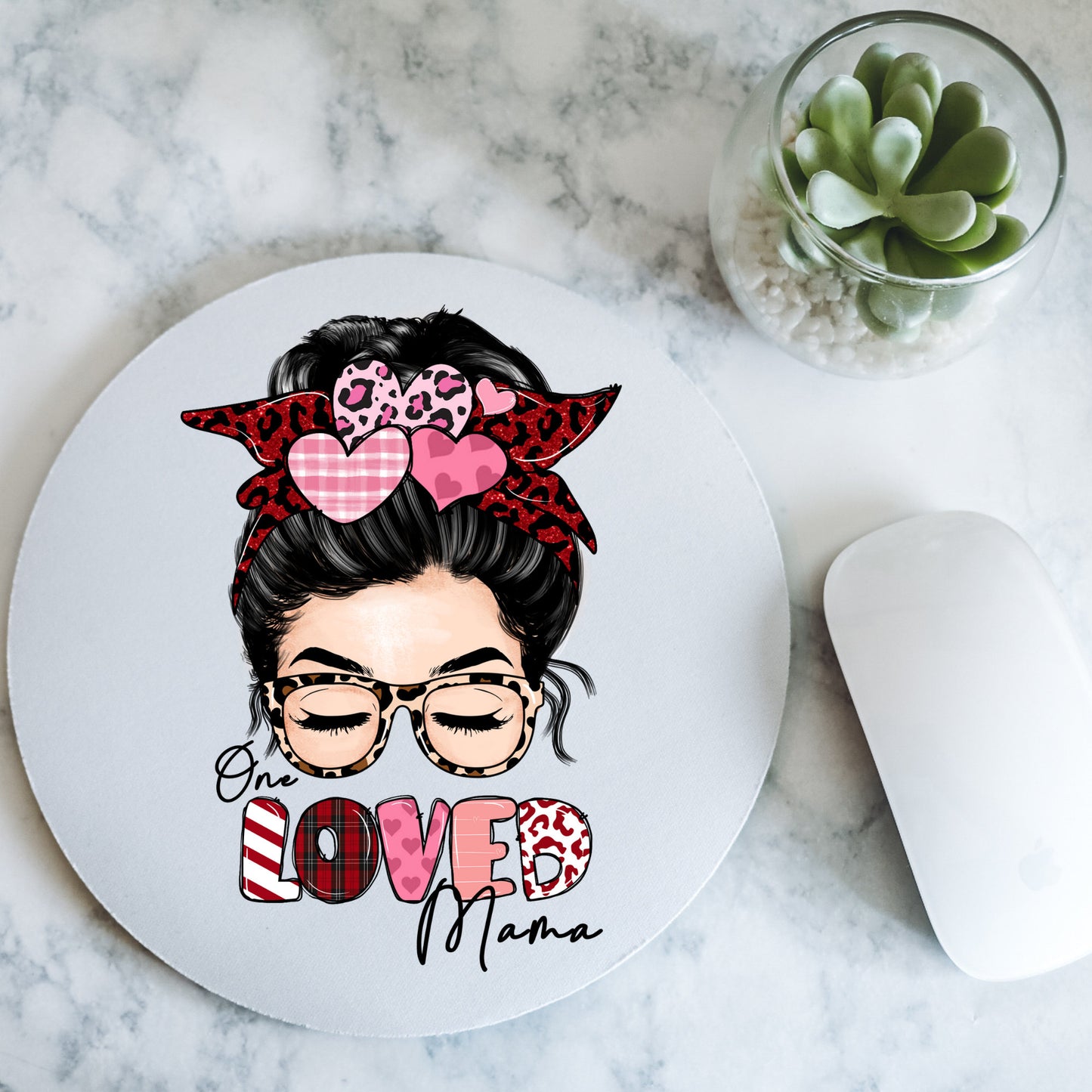 One Loved Mama | Valentine Day | Round Mousepad - 7.87 x 7.87"