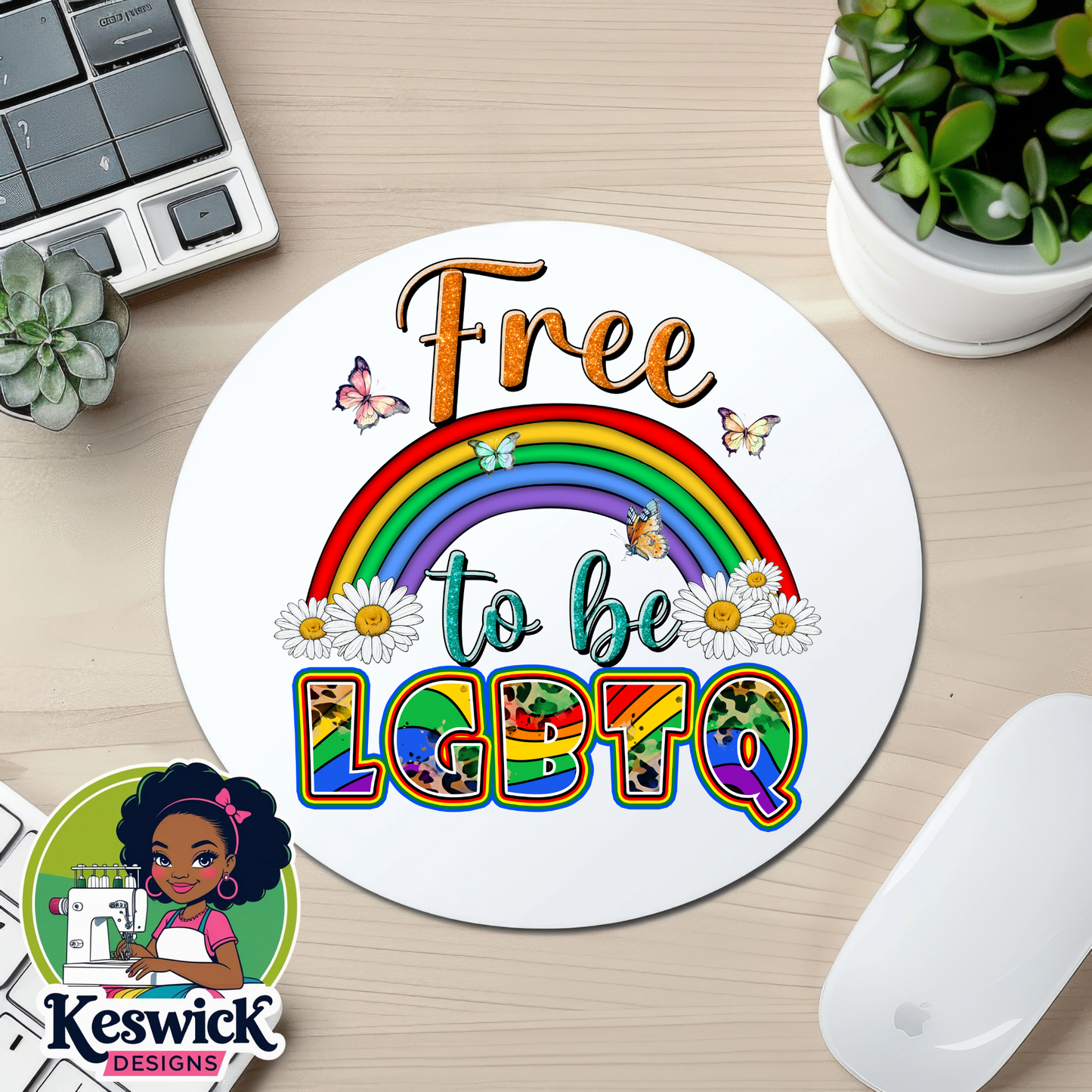 Free To Be LGBTQ  Mousepad | LGBTQ Pride Mouse Pad | Rainbow Desk Accessory | Cute Office Decor | Support Equality Gift | Work From Home Gift