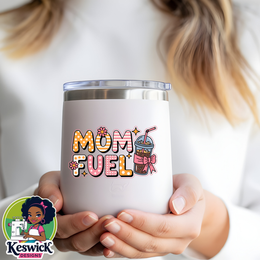 MAMA Fuel Wine Cooler | Funny Mom Gift | Insulated Wine Tumbler | Mother’s Day Gift | Mom Life Drinkware | Wine Cup for Moms