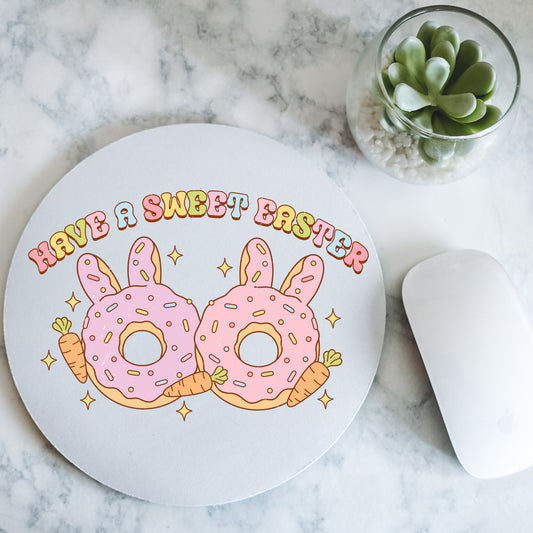 Happy Easter | Have A Sweet Easter | Round Mousepad - 7.87 x 7.87"