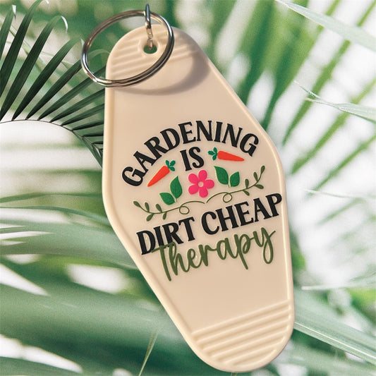 Motel Keychain | Gardening Is Dirt Cheap Therapy